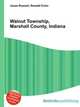 Walnut Township, Marshall County, Indiana, Jesse Russell,Ronald Cohn 