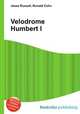Velodrome Humbert I, Jesse Russell,Ronald Cohn 