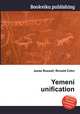 Yemeni unification, Jesse Russell,Ronald Cohn 
