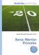 Xena: Warrior Princess, Jesse Russell,Ronald Cohn 