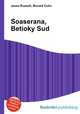 Soaserana, Betioky Sud, Jesse Russell,Ronald Cohn 