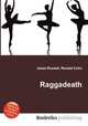 Raggadeath, Jesse Russell,Ronald Cohn 