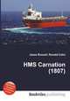 HMS Carnation (1807), Jesse Russell,Ronald Cohn 