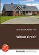 Walon Green, Jesse Russell,Ronald Cohn 