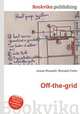 Off-the-grid, Jesse Russell,Ronald Cohn 
