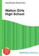Walton Girls High School, Jesse Russell,Ronald Cohn 