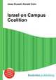 Israel on Campus Coalition, Jesse Russell,Ronald Cohn 