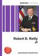 Robert D. Reilly Jr, Jesse Russell,Ronald Cohn 