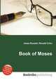 Book of Moses, Jesse Russell,Ronald Cohn 