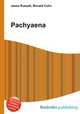 Pachyaena, Jesse Russell,Ronald Cohn 