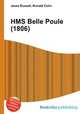 HMS Belle Poule (1806), Jesse Russell,Ronald Cohn 