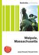 Walpole, Massachusetts, Jesse Russell,Ronald Cohn 