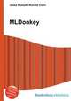 MLDonkey, Jesse Russell,Ronald Cohn 