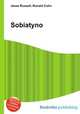 Sobiatyno, Jesse Russell,Ronald Cohn 