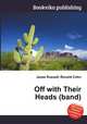 Off with Their Heads (band), Jesse Russell,Ronald Cohn 