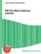 Off The Wall (clothing retailer), Jesse Russell,Ronald Cohn 