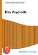 Pan Voyevoda, Jesse Russell,Ronald Cohn 