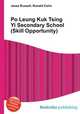 Po Leung Kuk Tsing Yi Secondary School (Skill Opportunity), Jesse Russell,Ronald Cohn 