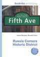 Russia Corners Historic District, Jesse Russell,Ronald Cohn 