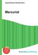 Mercurial, Jesse Russell,Ronald Cohn 