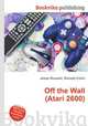 Off the Wall (Atari 2600), Jesse Russell,Ronald Cohn 