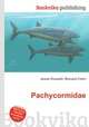 Pachycormidae, Jesse Russell,Ronald Cohn 
