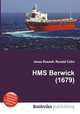 HMS Berwick (1679), Jesse Russell,Ronald Cohn 