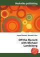 Off the Record with Michael Landsberg, Jesse Russell,Ronald Cohn 