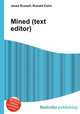 Mined (text editor), Jesse Russell,Ronald Cohn 