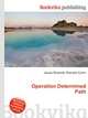 Operation Determined Path, Jesse Russell,Ronald Cohn 
