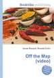 Off the Map (video), Jesse Russell,Ronald Cohn 