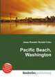 Pacific Beach, Washington, Jesse Russell,Ronald Cohn 