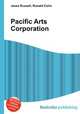 Pacific Arts Corporation, Jesse Russell,Ronald Cohn 