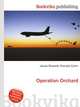 Operation Orchard, Jesse Russell,Ronald Cohn 