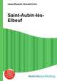 Saint-Aubin-l?s-Elbeuf, Jesse Russell,Ronald Cohn 