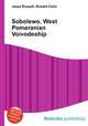 Sobolewo, West Pomeranian Voivodeship, Jesse Russell,Ronald Cohn 