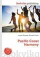 Pacific Coast Harmony, Jesse Russell,Ronald Cohn 