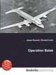 Operation Balak, Jesse Russell,Ronald Cohn 