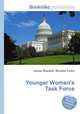 Younger Women's Task Force, Jesse Russell,Ronald Cohn 