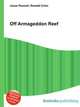 Off Armageddon Reef, Jesse Russell,Ronald Cohn 