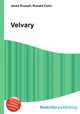 Velvary, Jesse Russell,Ronald Cohn 