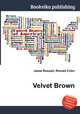 Velvet Brown, Jesse Russell,Ronald Cohn 