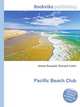 Pacific Beach Club, Jesse Russell,Ronald Cohn 