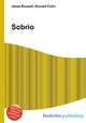 Sobrio, Jesse Russell,Ronald Cohn 