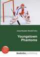 Youngstown Phantoms, Jesse Russell,Ronald Cohn 