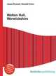 Walton Hall, Warwickshire, Jesse Russell,Ronald Cohn 