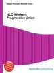 NLC Workers Progressive Union, Jesse Russell,Ronald Cohn 