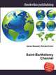 Saint-Barthelemy Channel, Jesse Russell,Ronald Cohn 