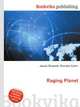 Raging Planet, Jesse Russell,Ronald Cohn 