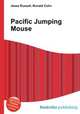Pacific Jumping Mouse, Jesse Russell,Ronald Cohn 